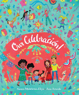 Our Celebración!