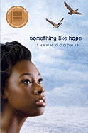 Something Like Hope