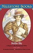 Nellie Bly: A Name to Be Reckoned with