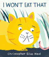 I Won't Eat That