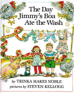 The Day Jimmy's Boa Ate the Wash