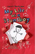 My Life as a Stuntboy