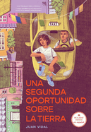 Una segunda oportunidad sobre la tierra