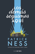 Los demás seguimos aquí