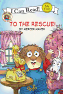 To the Rescue!