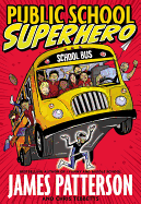 Public School Superhero