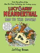 Bad to the Bones