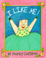 I Like Me!
