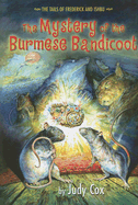The Mystery of the Burmese Bandicoot