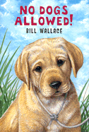 No Dogs Allowed
