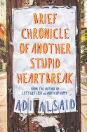 Brief Chronicle of Another Stupid Heartbreak