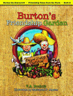 Burton's Friendship Garden