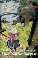 Whitefoot the Woodmouse