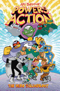 Powers in Action, Vol 1: The Hero Squadron!