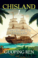 Traveling to Chisland