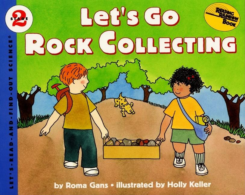 Let's Go Rock Collecting