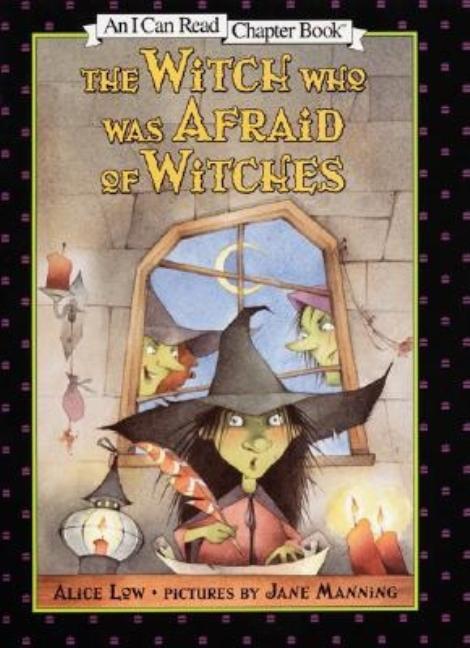 The Witch Who Was Afraid of Witches