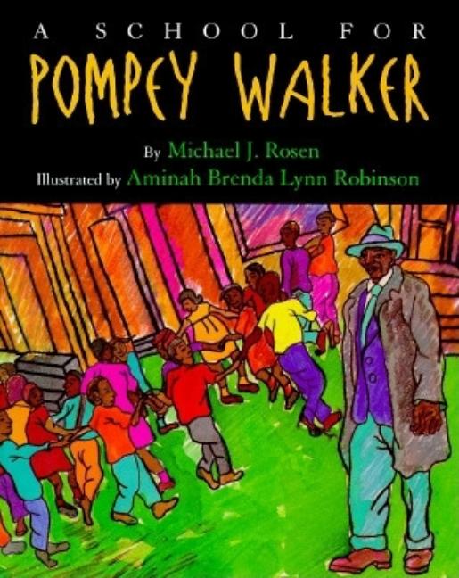 A School for Pompey Walker