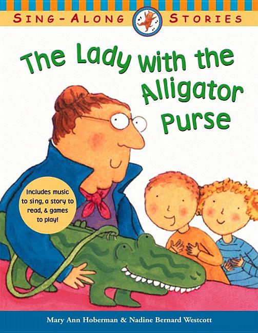 The Lady with the Alligator Purse