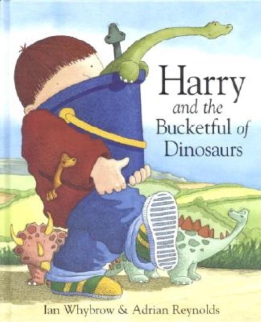 Harry and the Bucketful of Dinosaurs