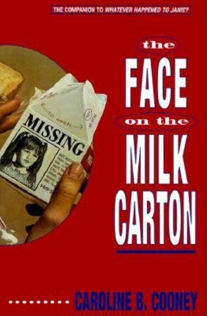 The Face on the Milk Carton