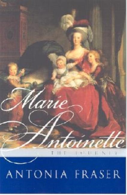 Marie Antoinette: The Journey