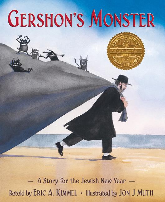 Gershon's Monster: A Story for the Jewish New Year