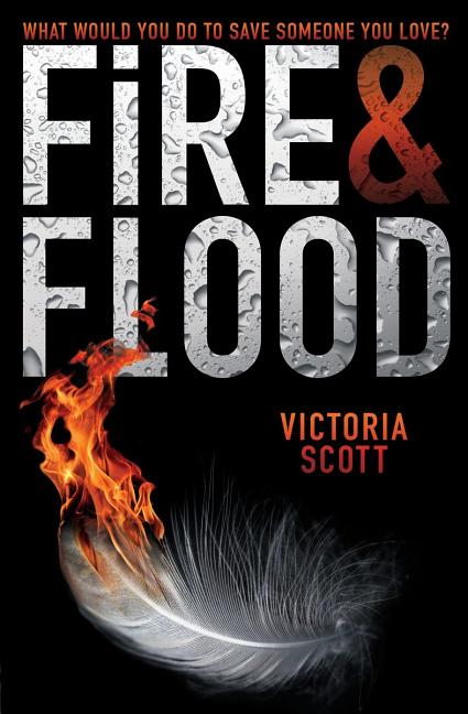 Fire & Flood