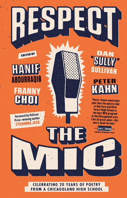 Respect the MIC: Celebrating 20 Years of Poetry from a Chicagoland High School