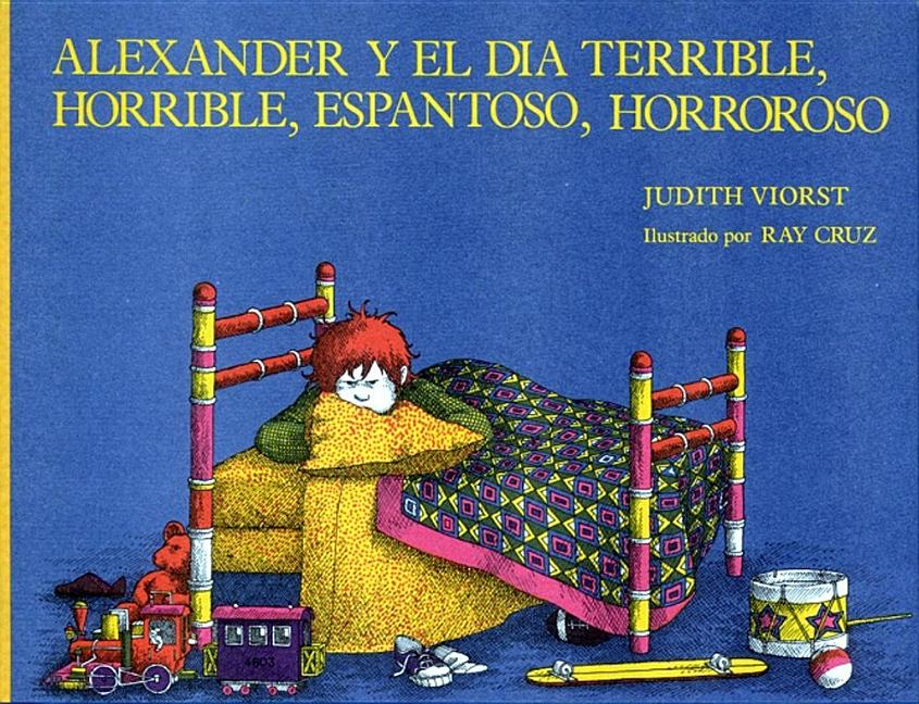 Alexander y el día terrible, horrible, espantoso, horroroso