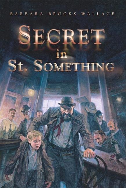 Secret in St. Something