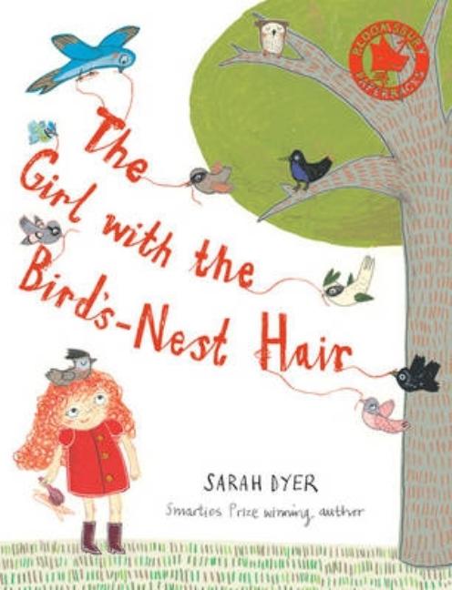 The Girl with the Bird's-Nest Hair