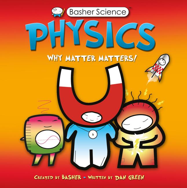 Physics: Why Matter Matters!