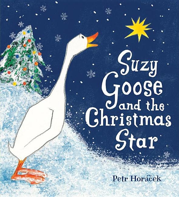 Suzy Goose and the Christmas Star