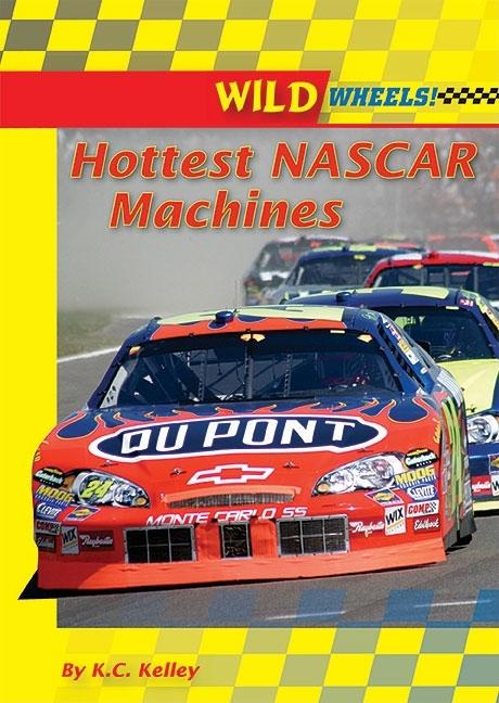 Hottest NASCAR Machines