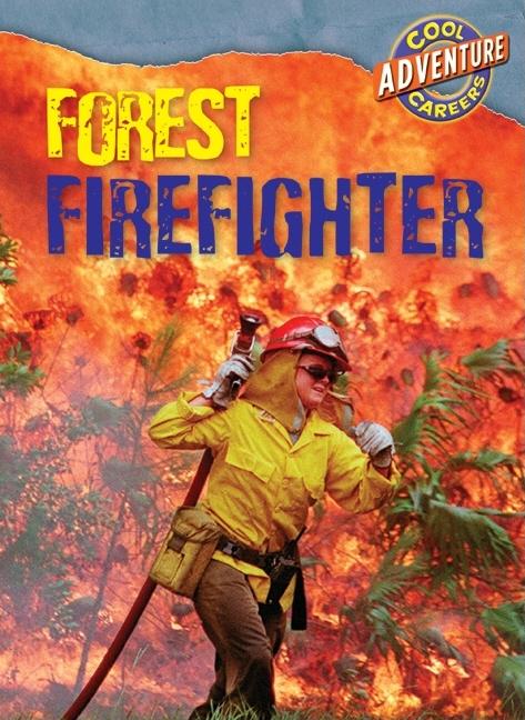 Forest Firefighter