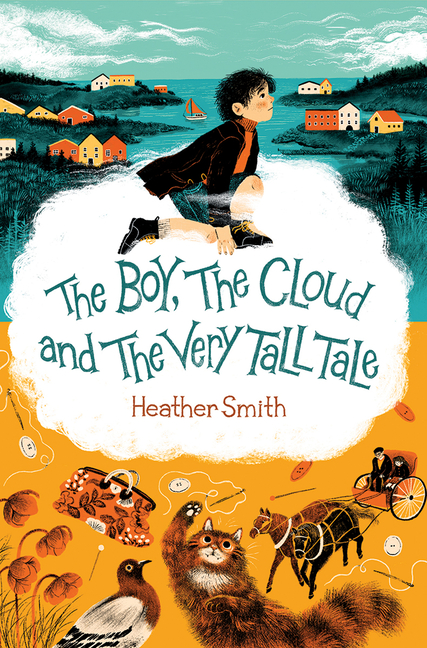 The Boy, the Cloud and the Very Tall Tale