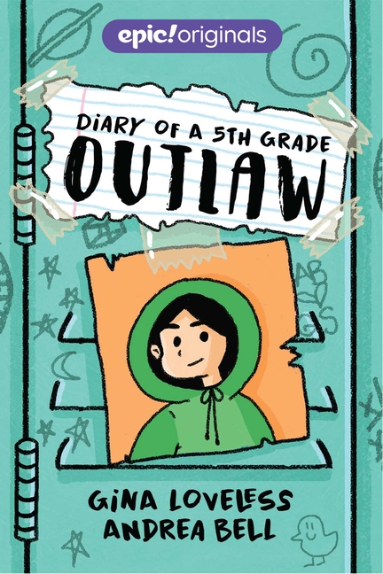 Diary of a 5th Grade Outlaw