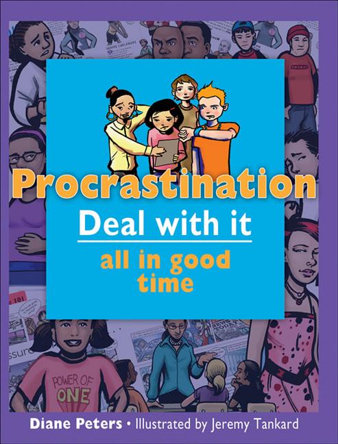 Procrastination: Deal with It All in Good Time