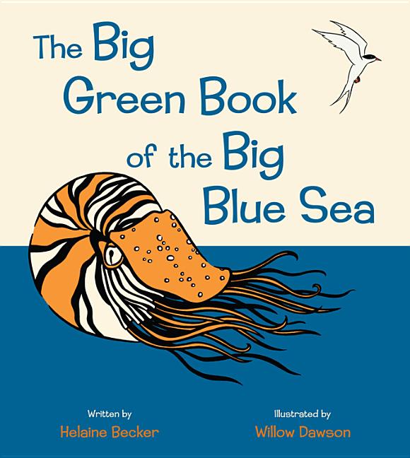 The Big Green Book of the Big Blue Sea