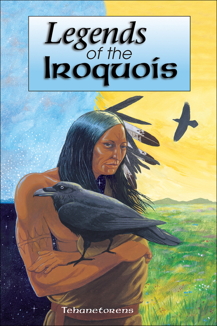 Legends of the Iroquois