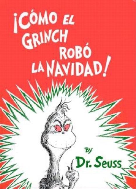 Como el Grinch Robo la Navidad