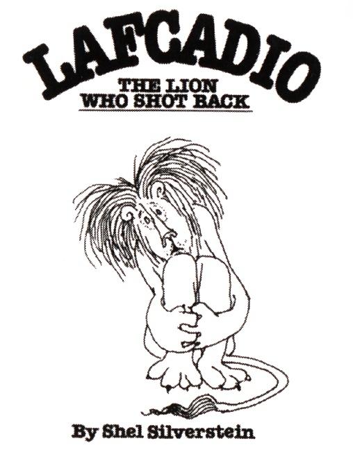 Lafcadio, the Lion Who Shot Back