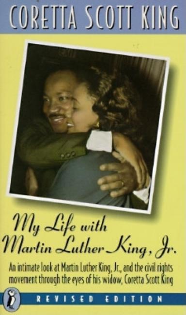 My Life with Martin Luther King, Jr.