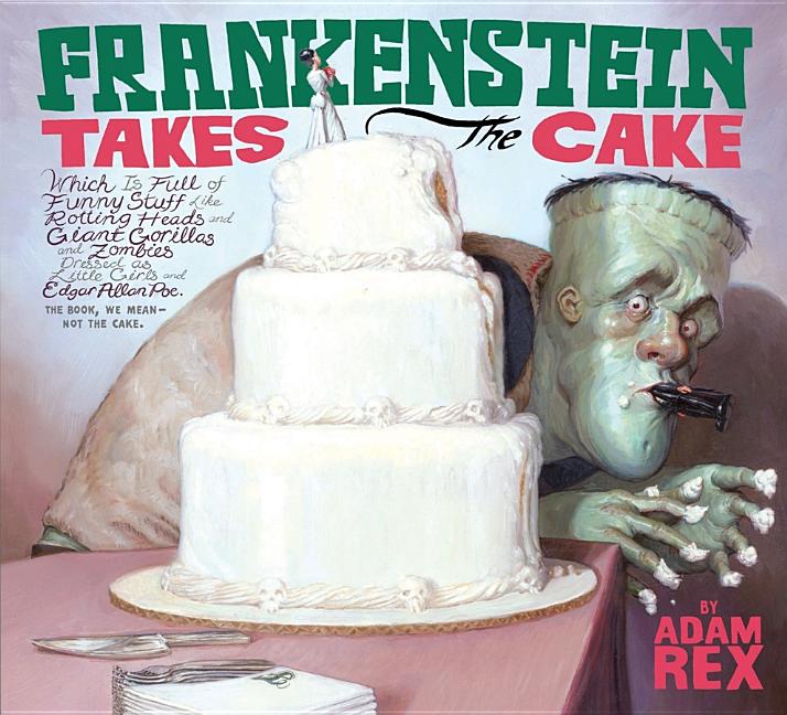 Frankenstein Takes the Cake