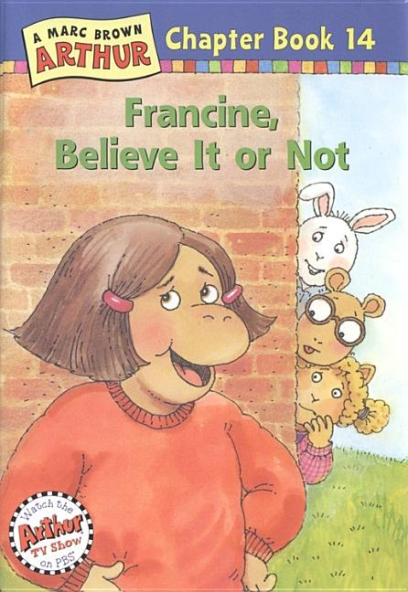 Francine, Believe It or Not