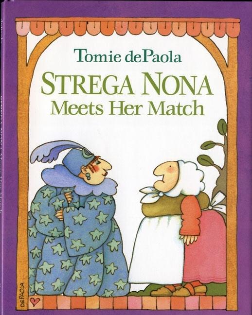 Strega Nona Meets Her Match