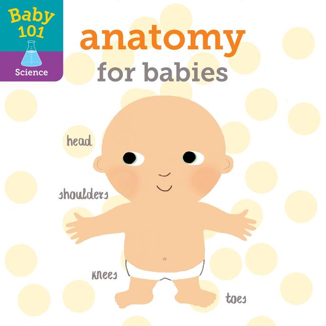 Anatomy for Babies