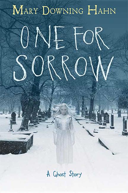 One for Sorrow: A Ghost Story