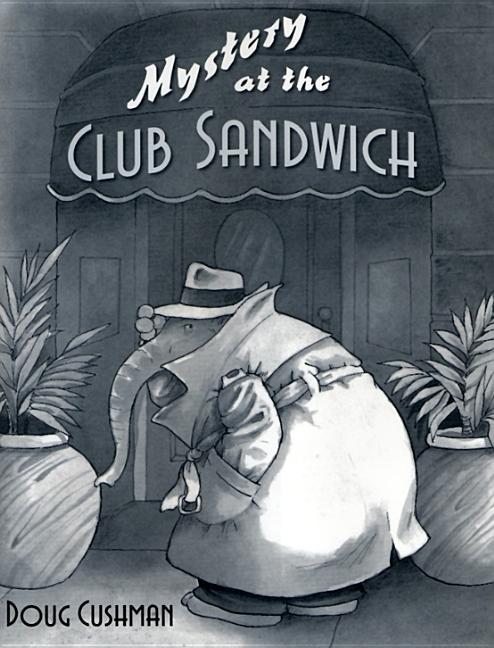 Mystery at the Club Sandwich